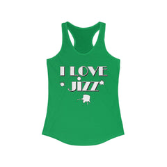 I Love Jizz - Women's Tank Top - Witty Twisters Fashions