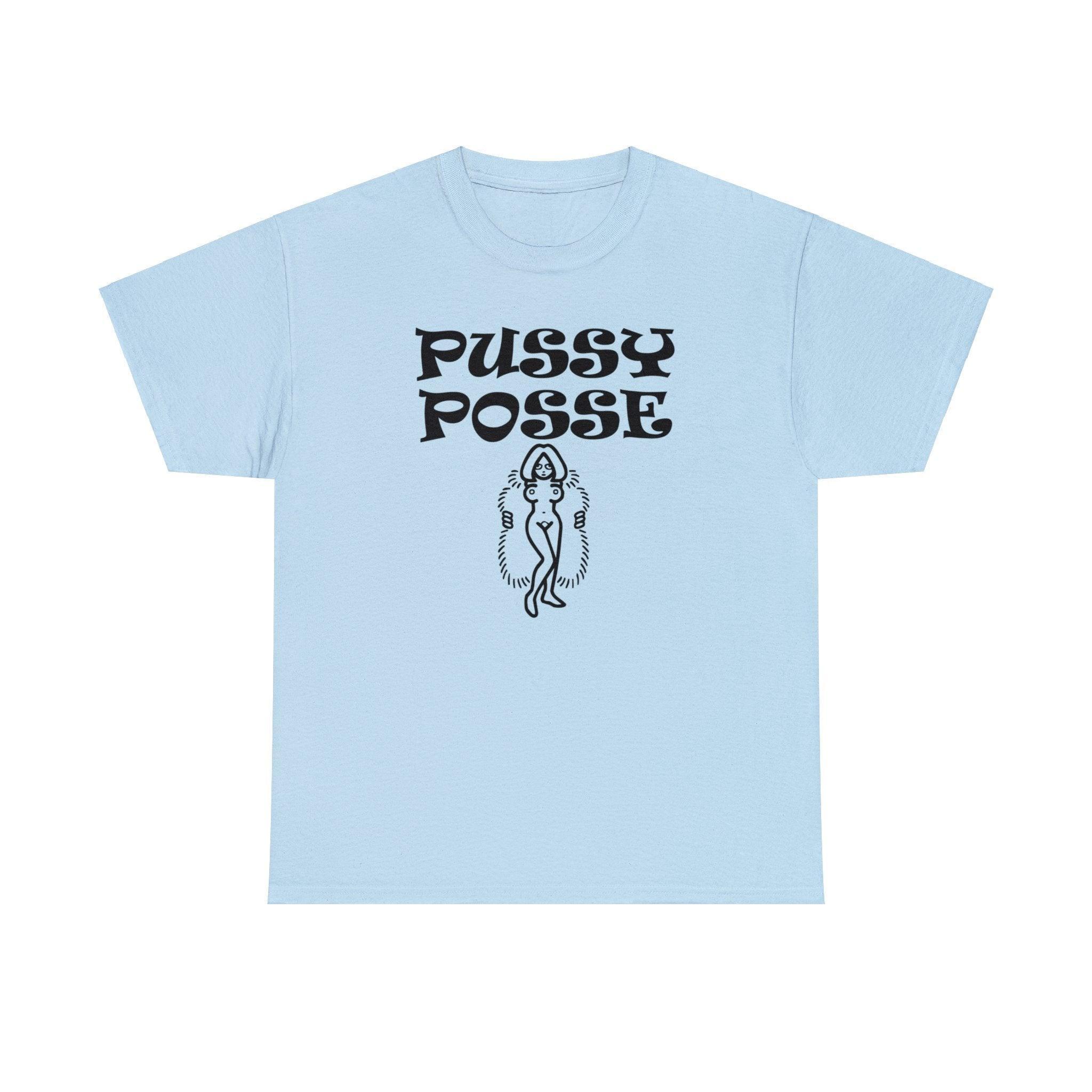 Pussy Posse - T-Shirt - Witty Twisters Fashions