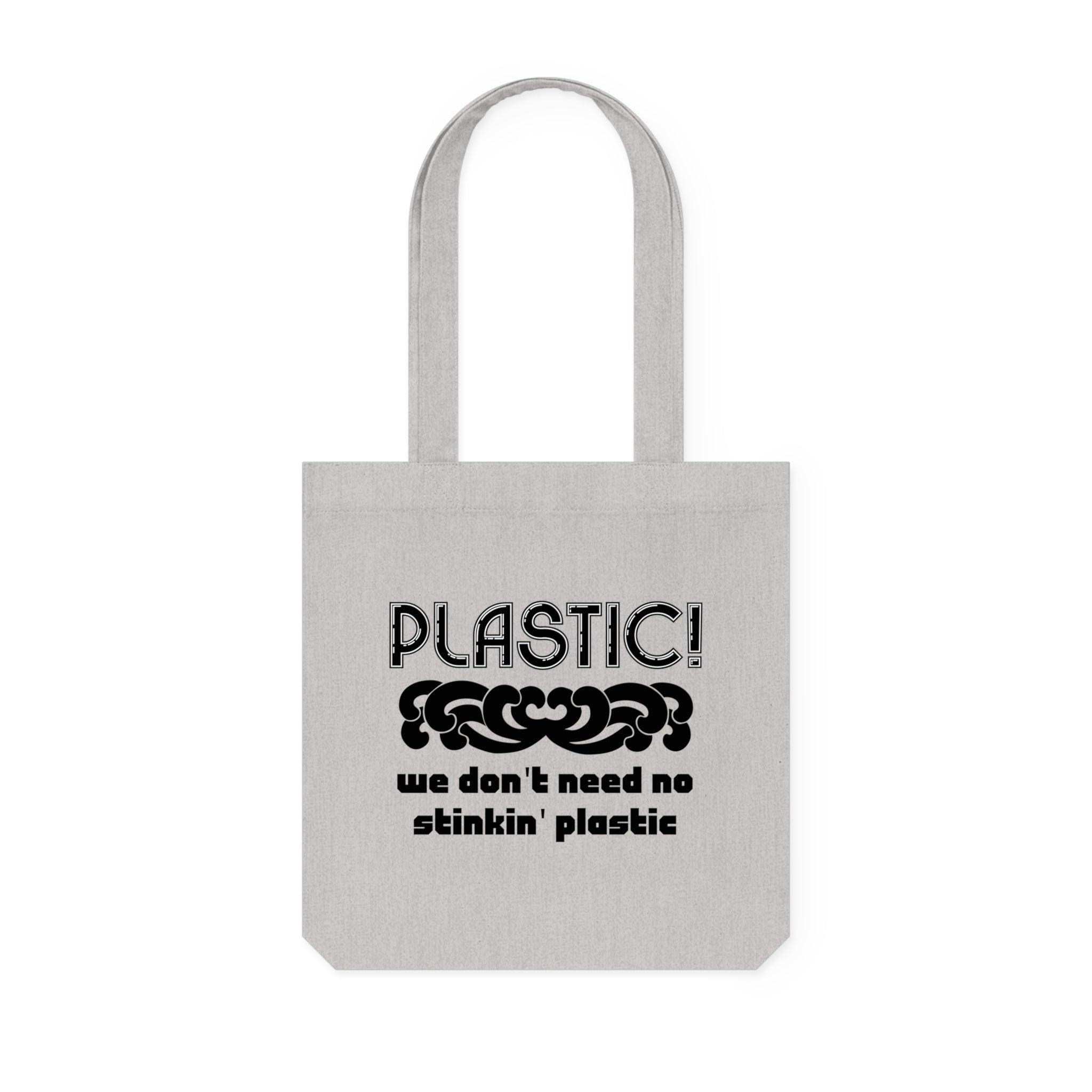 Plastic! We don't need no stinkin' plastic - Woven Tote Bag - Witty Twisters Fashions