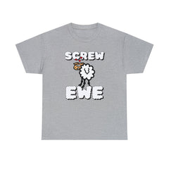 Screw Ewe - T-Shirt - Witty Twisters Fashions