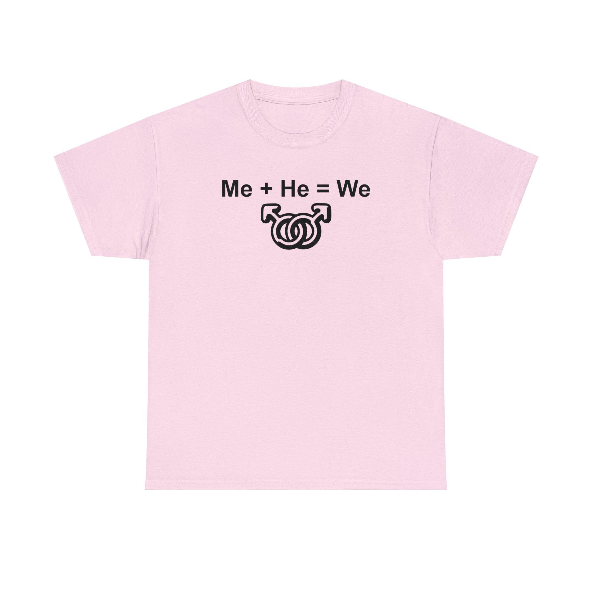 Me + He = We men's same-sex symbols - T-Shirt - Witty Twisters Fashions