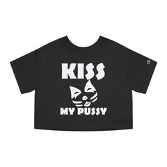 Kiss My Pussy - Women's Crop Top - Witty Twisters Fashions