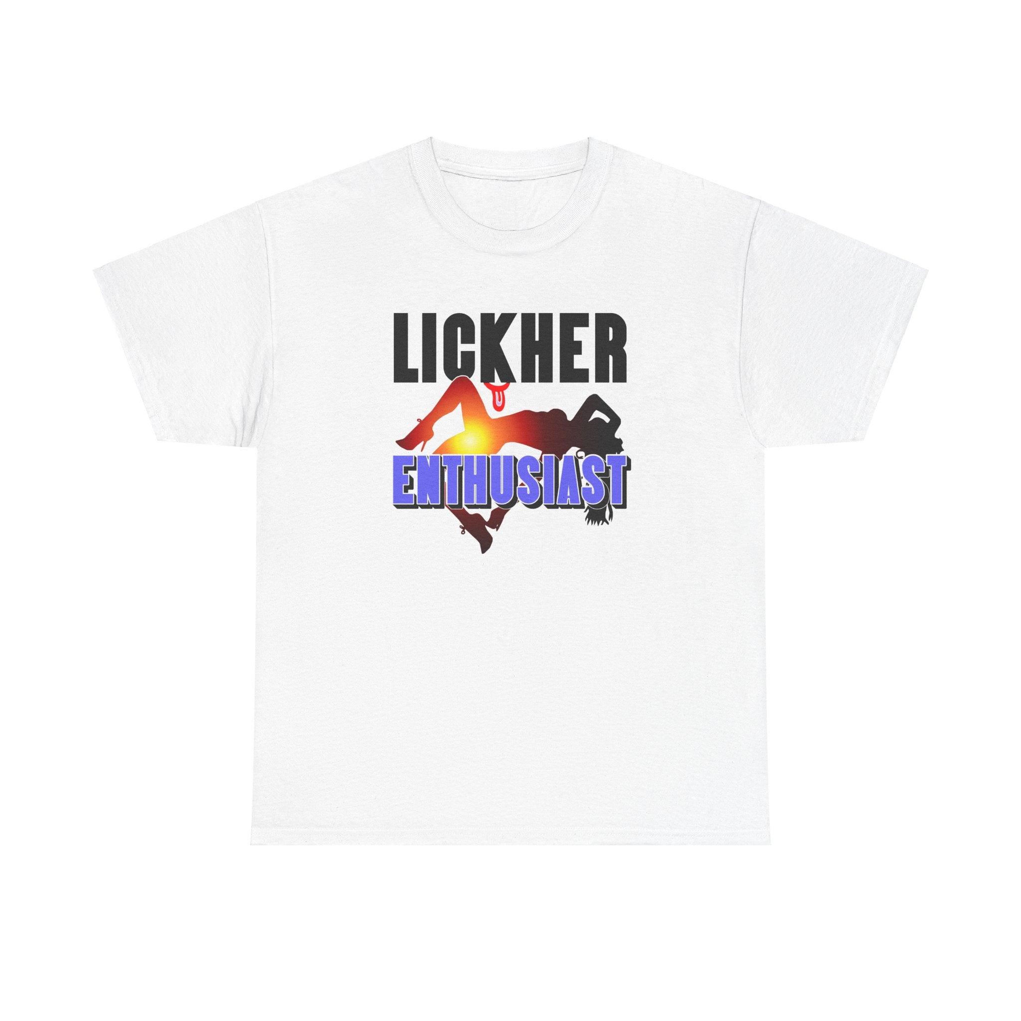 Lickher Enthusiast - T-Shirt - Witty Twisters Fashions