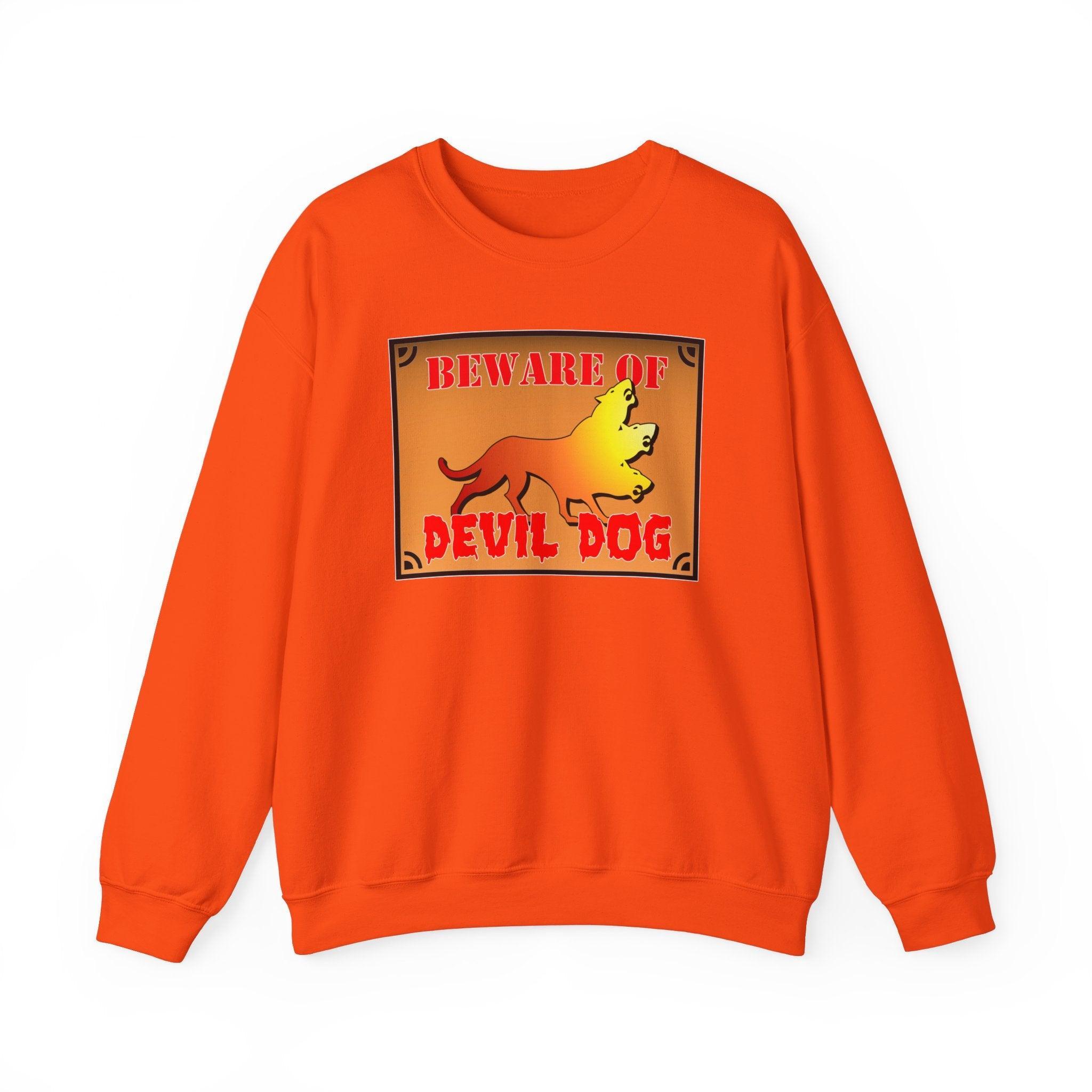 Beware of Devil Dog Sign - Sweatshirt - Witty Twisters Fashions