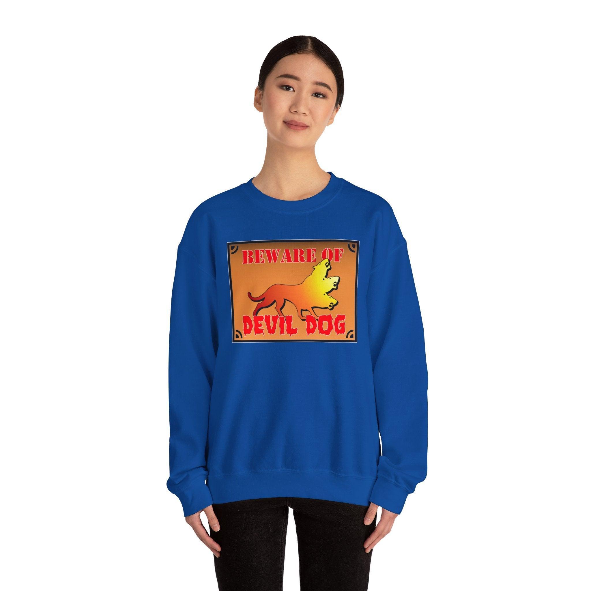 Beware of Devil Dog Sign - Sweatshirt - Witty Twisters Fashions