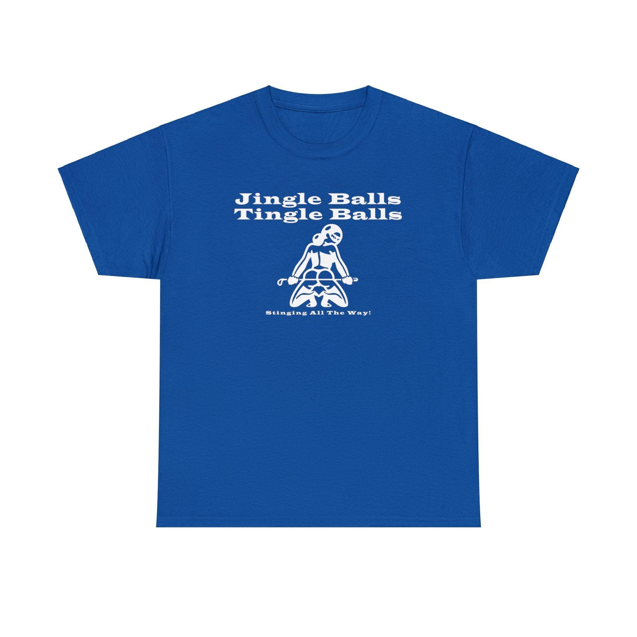 Jingle Balls ... Stinging All The Way - T-Shirt - Witty Twisters Fashions