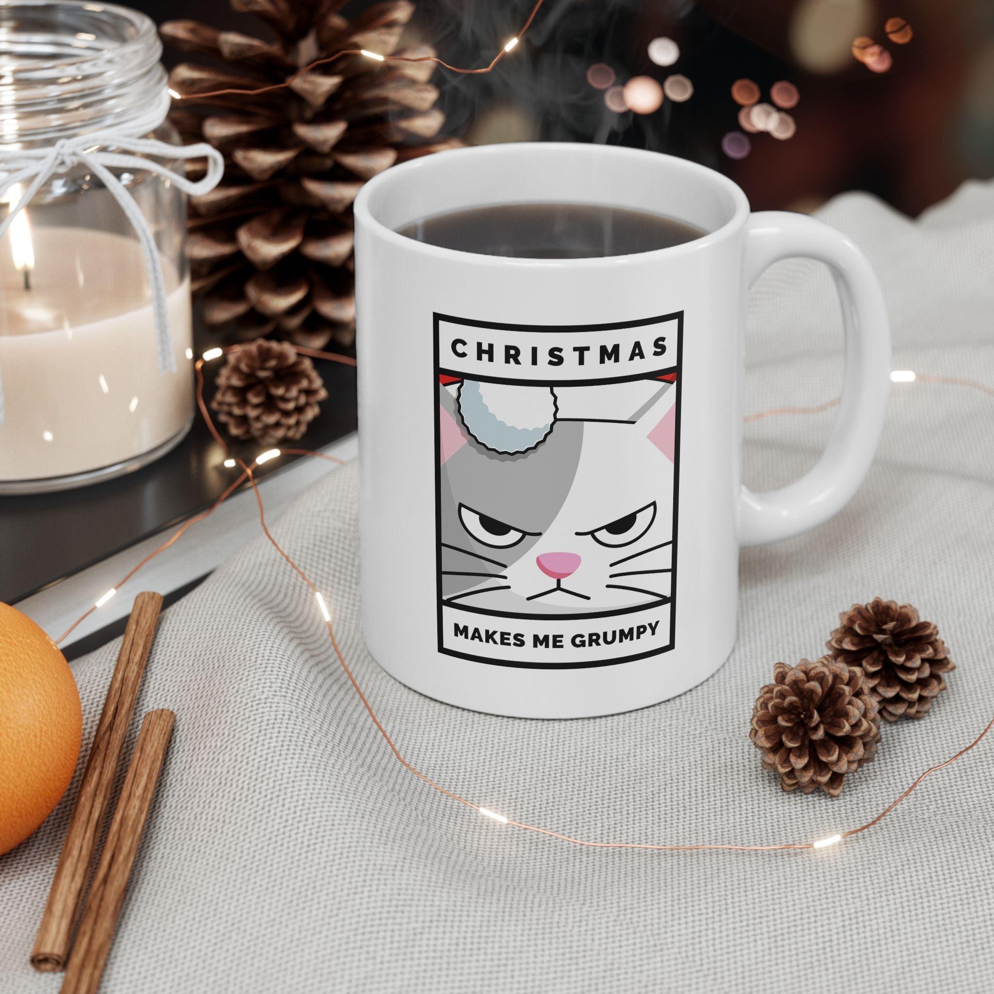 Christmas Makes Me Grumpy - Ceramic Coffee Mug 11oz, 15oz - Witty Twisters Fashions