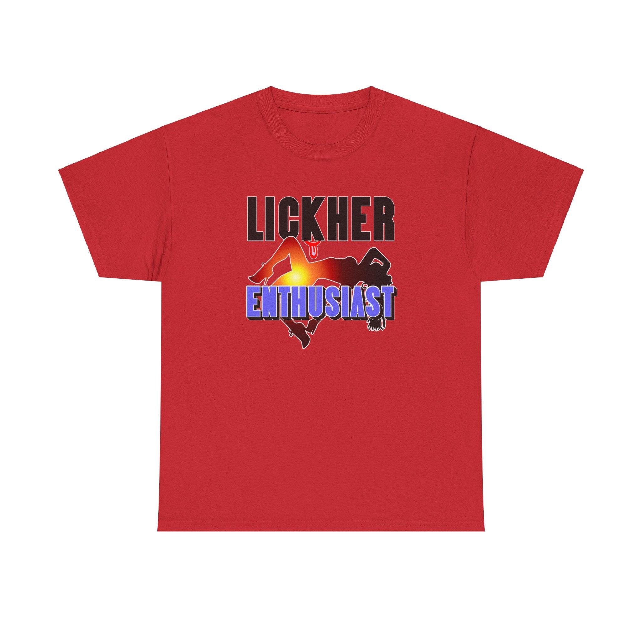 Lickher Enthusiast - T-Shirt - Witty Twisters Fashions