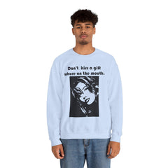 Don't kiss a gift whore on the mouth. - Sweatshirt - Witty Twisters Fashions
