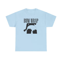 Bum Wrap - T-Shirt - Witty Twisters Fashions