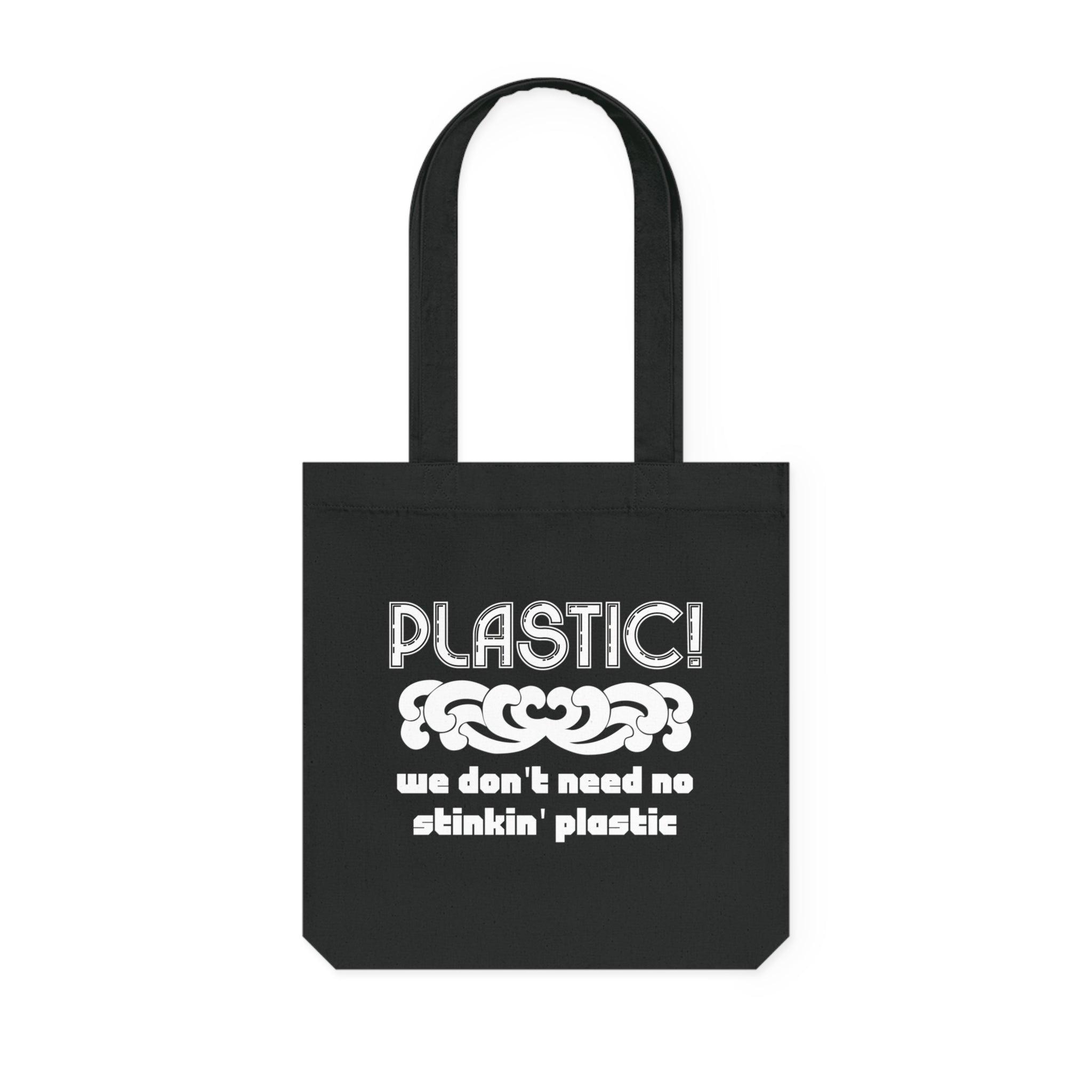 Plastic! We don't need no stinkin' plastic - Woven Tote Bag - Witty Twisters Fashions