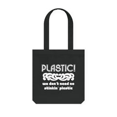 Plastic! We don't need no stinkin' plastic - Woven Tote Bag - Witty Twisters Fashions
