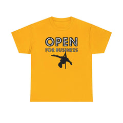 Open For Business - T-Shirt - Witty Twisters Fashions