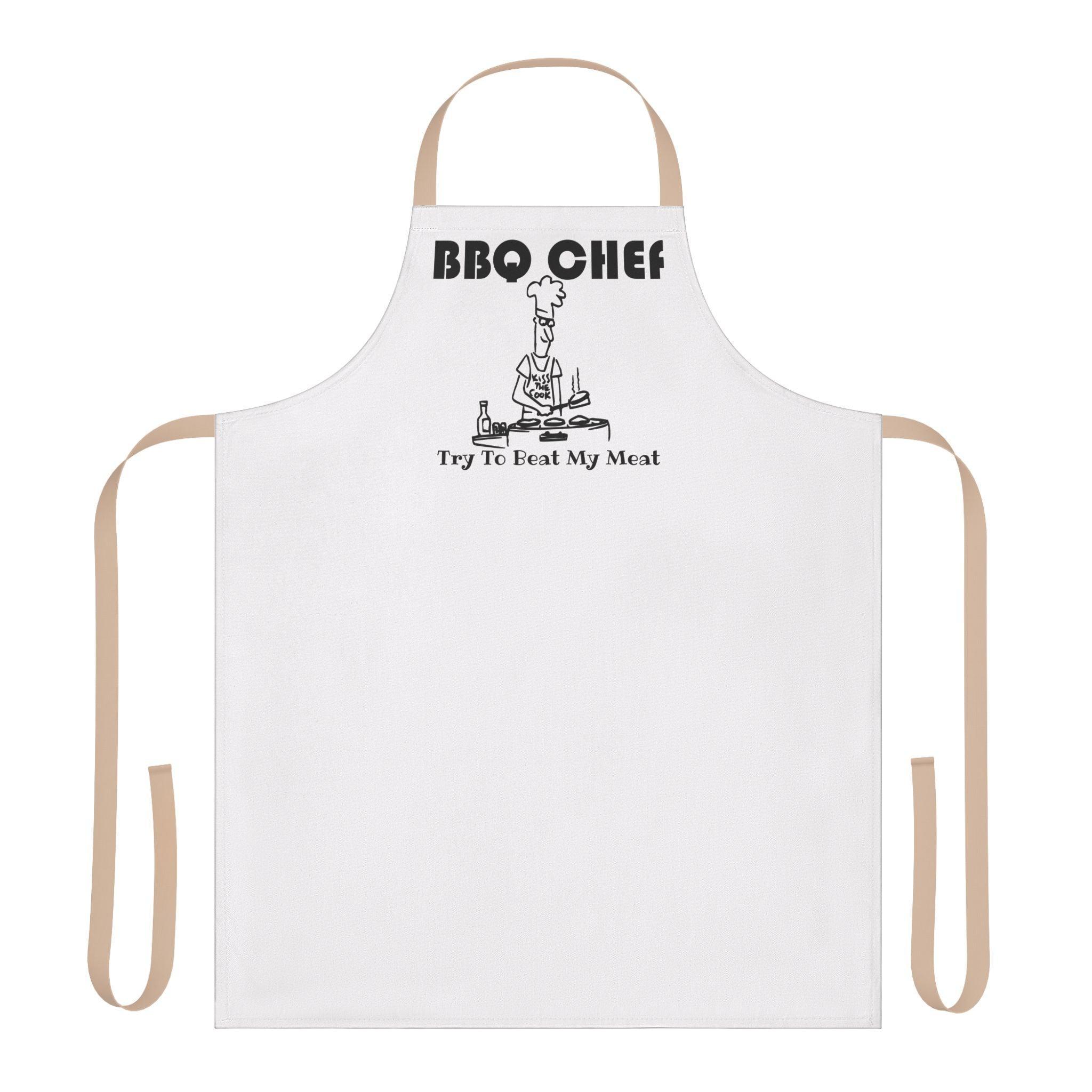 BBQ Chef Try To Beat My Meat - Cooking Apron - Witty Twisters Fashions