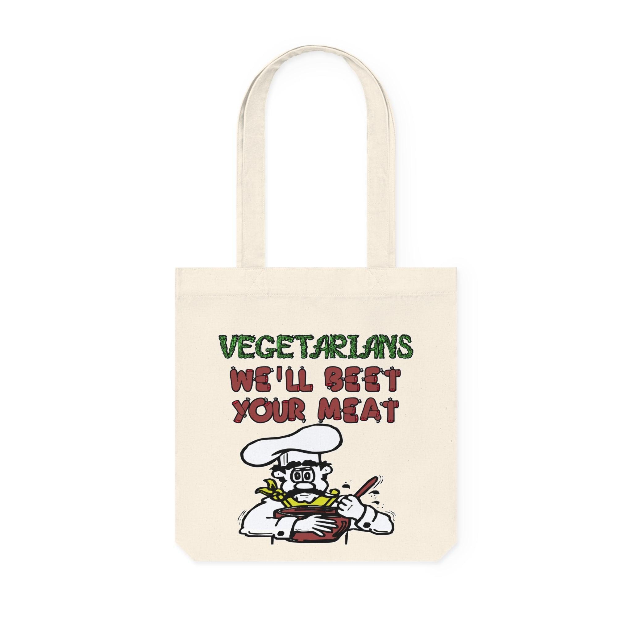 Vegetarians We'll Beet Your Meat - Woven Tote Bag - Witty Twisters Fashions