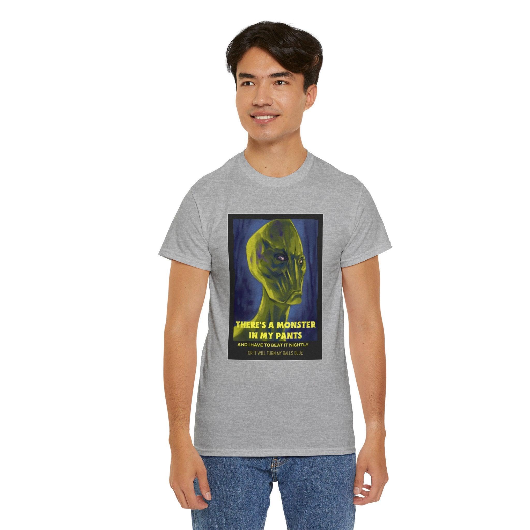 There's a monster in my pants - T-Shirt - Witty Twisters Fashions