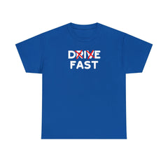 Drive Fast Die Fast - T-Shirt - Witty Twisters Fashions