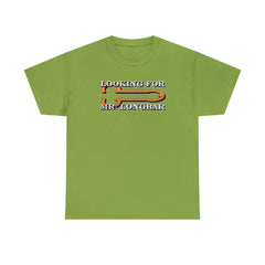 Looking For Mr. Longbar - T-Shirt - Witty Twisters Fashions