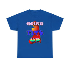 Going Tits Up - T-Shirt - Witty Twisters Fashions