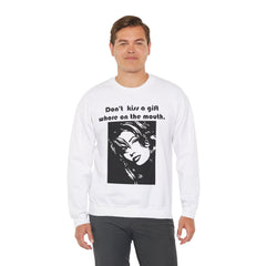 Don't kiss a gift whore on the mouth. - Sweatshirt - Witty Twisters Fashions