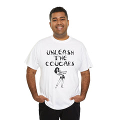 Unleash The Cougars - T-Shirt - Witty Twisters Fashions