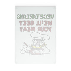 Vegetarians We'll Beet Your Meat - Glass Cutting Board - Witty Twisters Fashions