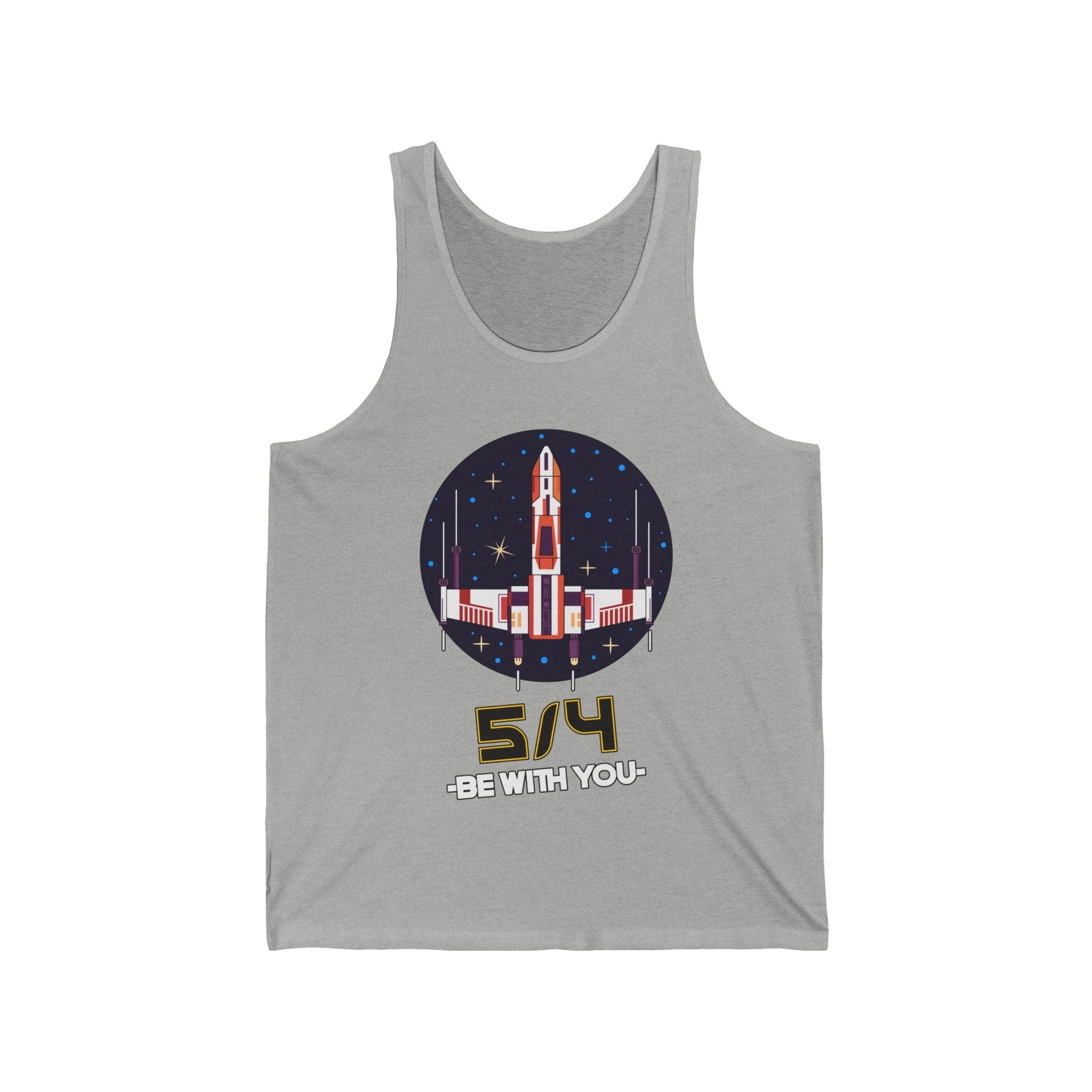 5/4 be with you - Star Wars Day - Tank Top - Witty Twisters Fashions