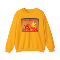 Beware of Devil Dog Sign - Sweatshirt - Witty Twisters Fashions