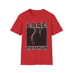 Bare Maximum - Softstyle T-Shirt - Witty Twisters Fashions