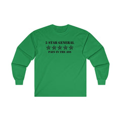 5 Star General Pain In The Ass - Long-Sleeve Tee - Witty Twisters Fashions