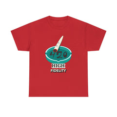 420 High Fidelity - T-Shirt - Witty Twisters Fashions