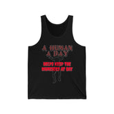 A Human A Day Helps Keep The Munchies at Bay - Tank Top - Witty Twisters Fashions
