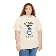 Go take a hike - T-Shirt - Witty Twisters Fashions