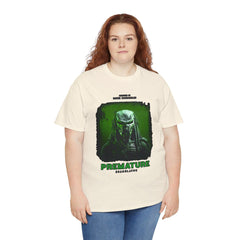 Premature Ejaculator - T-Shirt - Witty Twisters Fashions