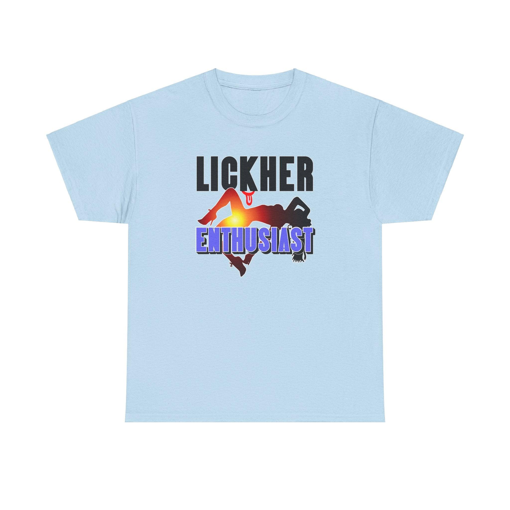 Lickher Enthusiast - T-Shirt - Witty Twisters Fashions