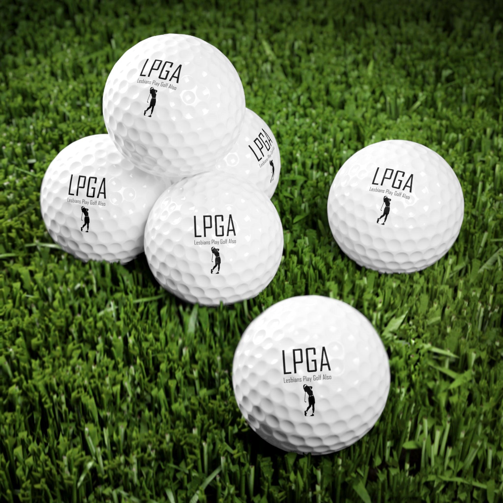 LPGA Lesbians Play Golf Also - Golf Balls, 6pcs - Witty Twisters Fashions