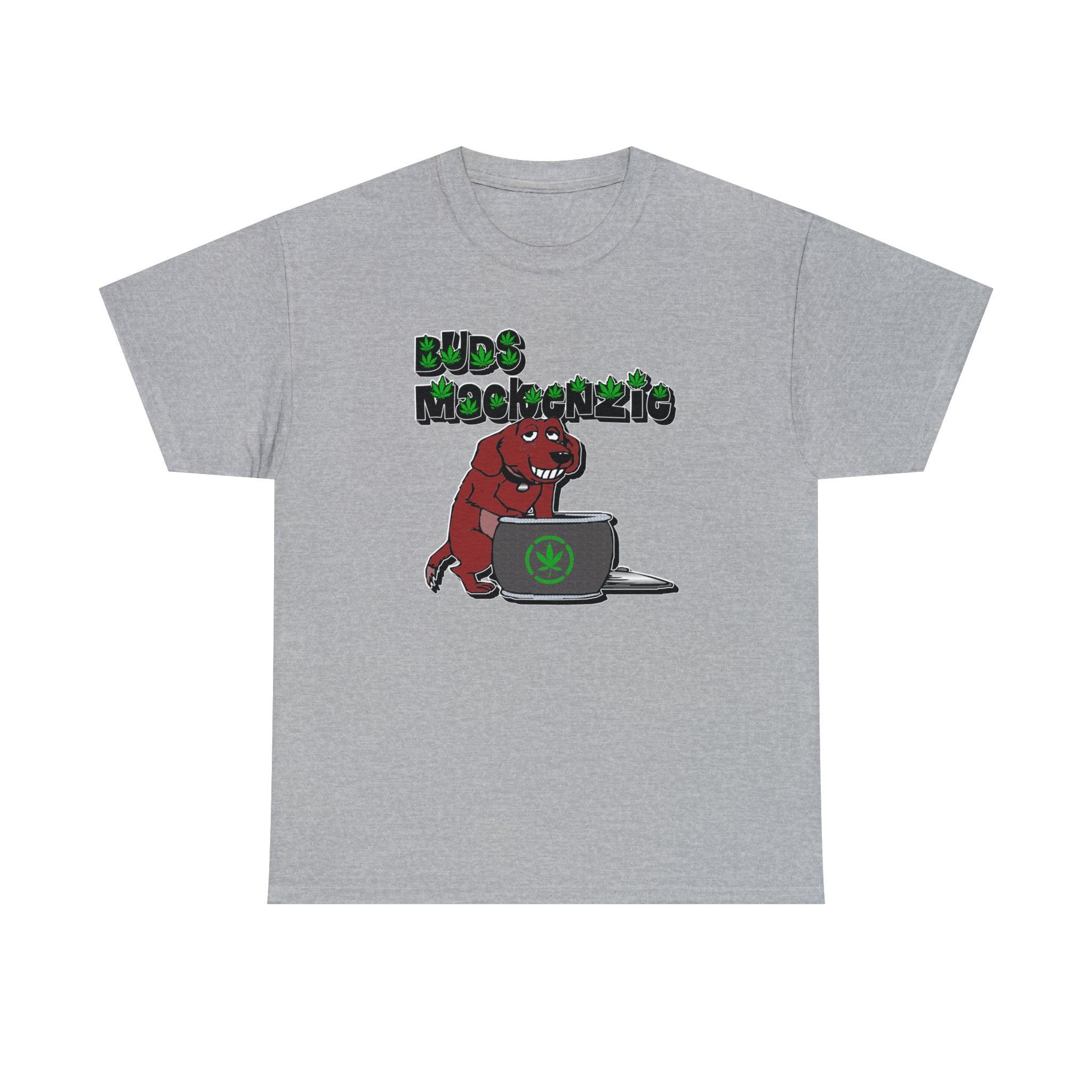 Buds MacKenzie - T-Shirt - Witty Twisters Fashions