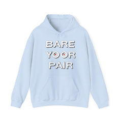 Bare Yoor Pair - Hoodie - Witty Twisters Fashions