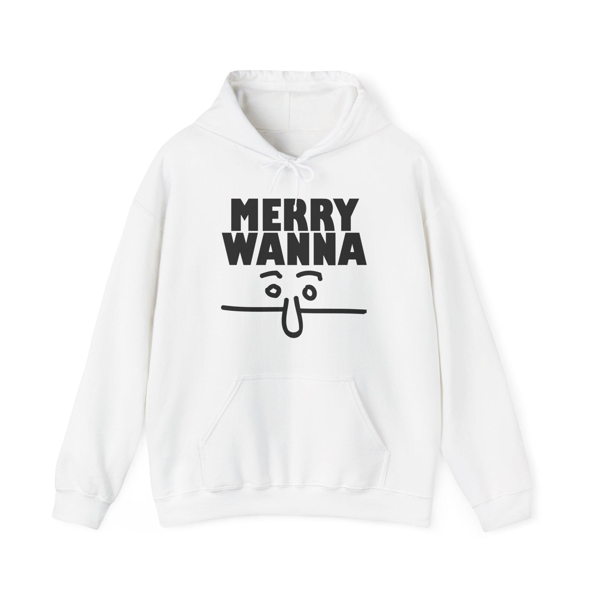 Merry Wanna - Hoodie - Witty Twisters Fashions