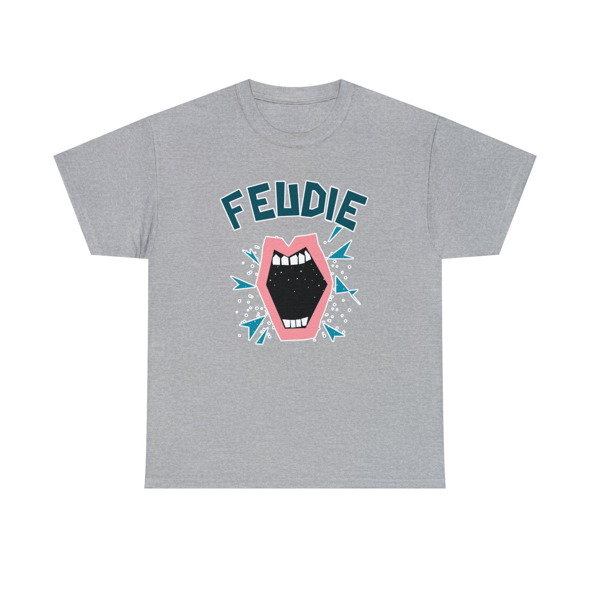 Feudie - T-Shirt - Witty Twisters Fashions
