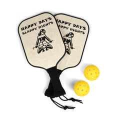 Happy Days Slappy Nights - Pickleball Kit - Witty Twisters Fashions