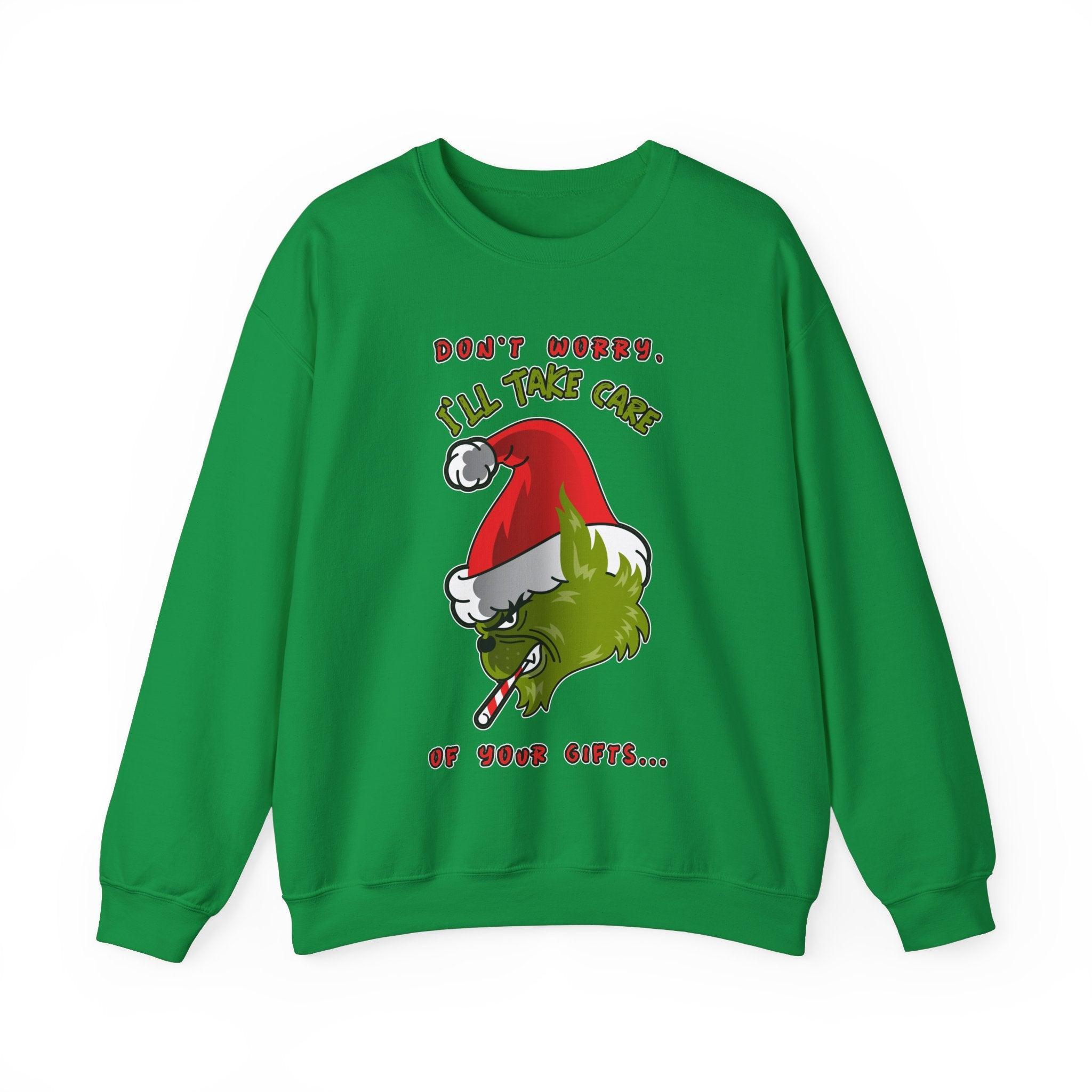 Don't worry I'll take care of your gifts - Sweatshirt - Witty Twisters Fashions