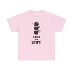 1,000 cc's Stat! - T-Shirt - Witty Twisters Fashions