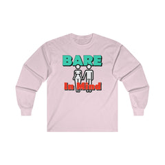 Bare In Mind - Long-Sleeve Tee - Witty Twisters Fashions