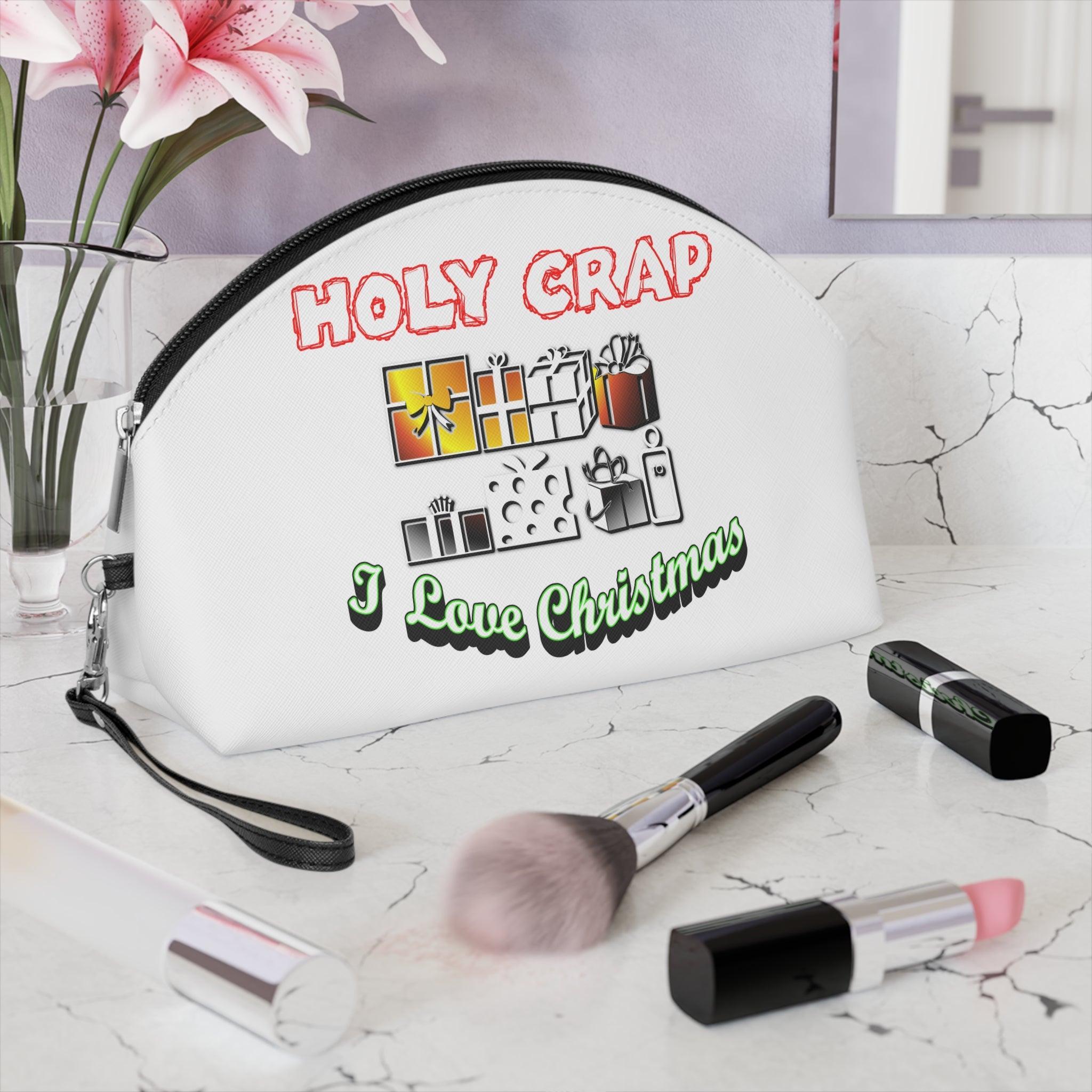 Holy Crap I Love Christmas - Makeup Bag or Purse - Witty Twisters Fashions