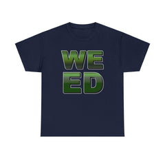 Weed - T-Shirt - Witty Twisters Fashions