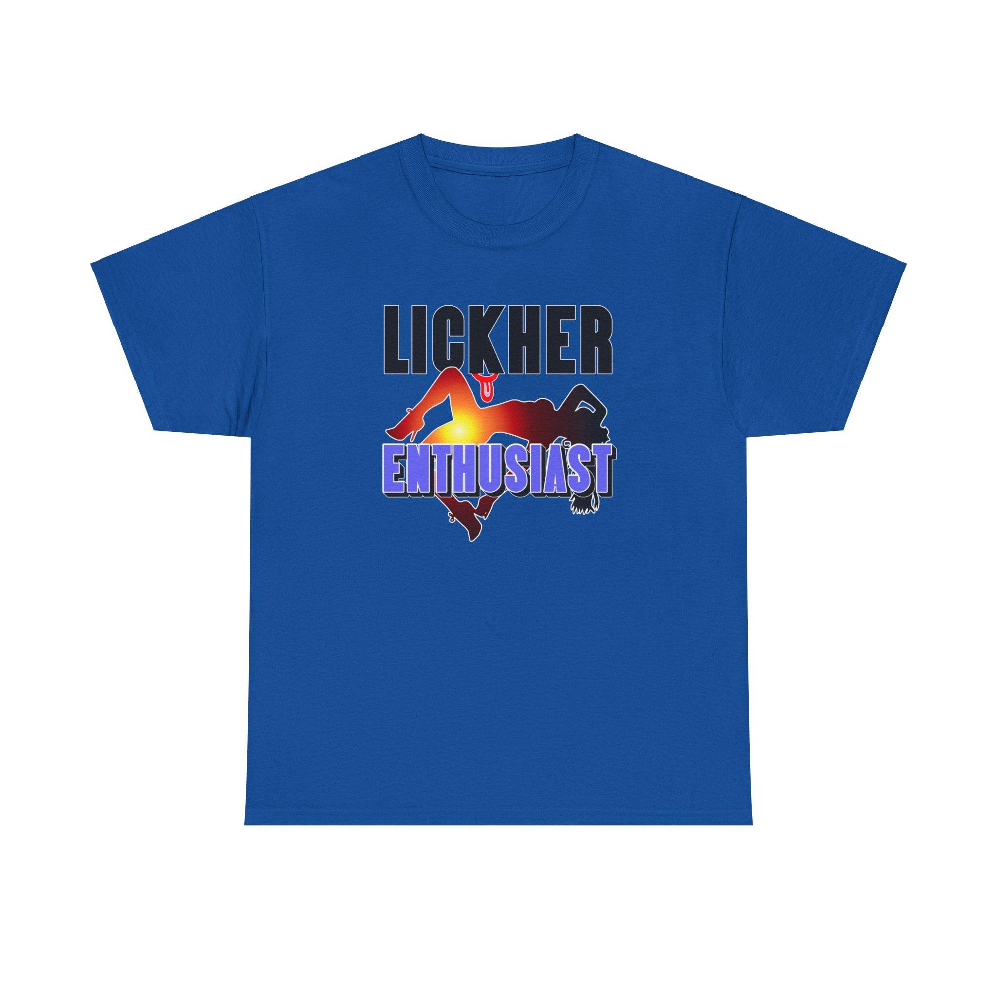 Lickher Enthusiast - T-Shirt - Witty Twisters Fashions