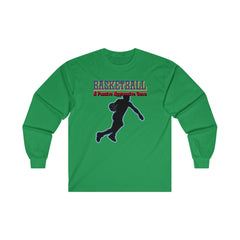 Basketball A Passive Aggressive Game - Long-Sleeve Tee - Witty Twisters Fashions