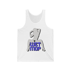 Wet Mop - Tank Top - Witty Twisters Fashions