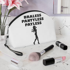 Braless Pantyless Payless - Makeup Bag - Witty Twisters Fashions
